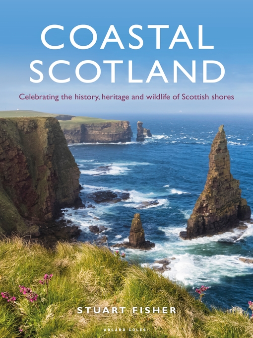 Title details for Coastal Scotland by Stuart Fisher - Available